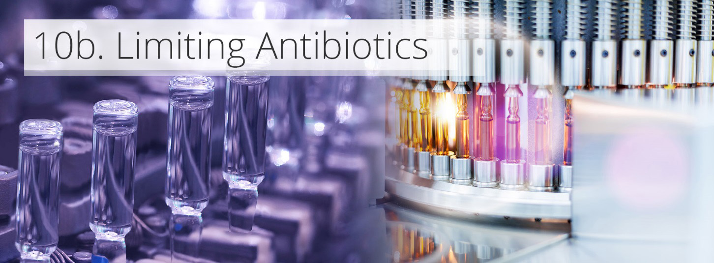 limiting antibiotics