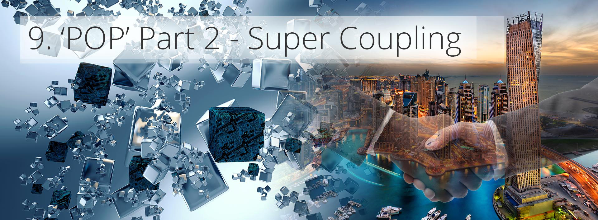 pop part2 super coupling - an economic theory of everything