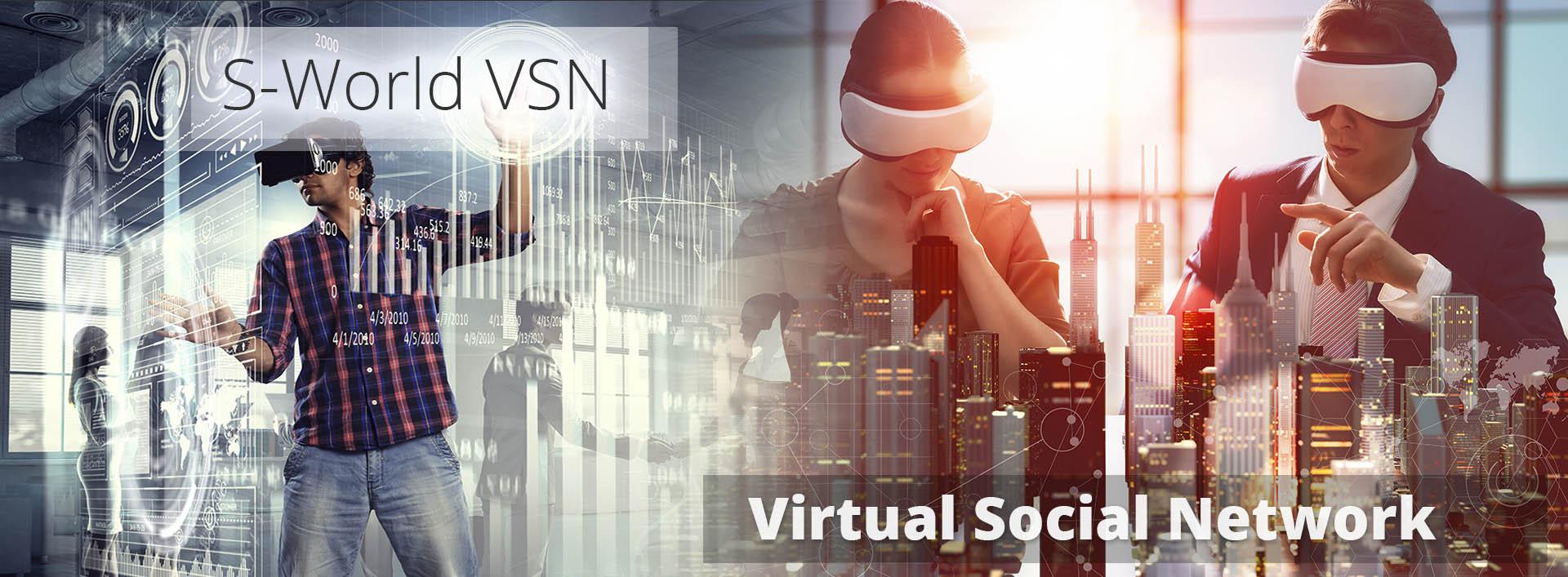 S-World VSN - Virtual Social Network