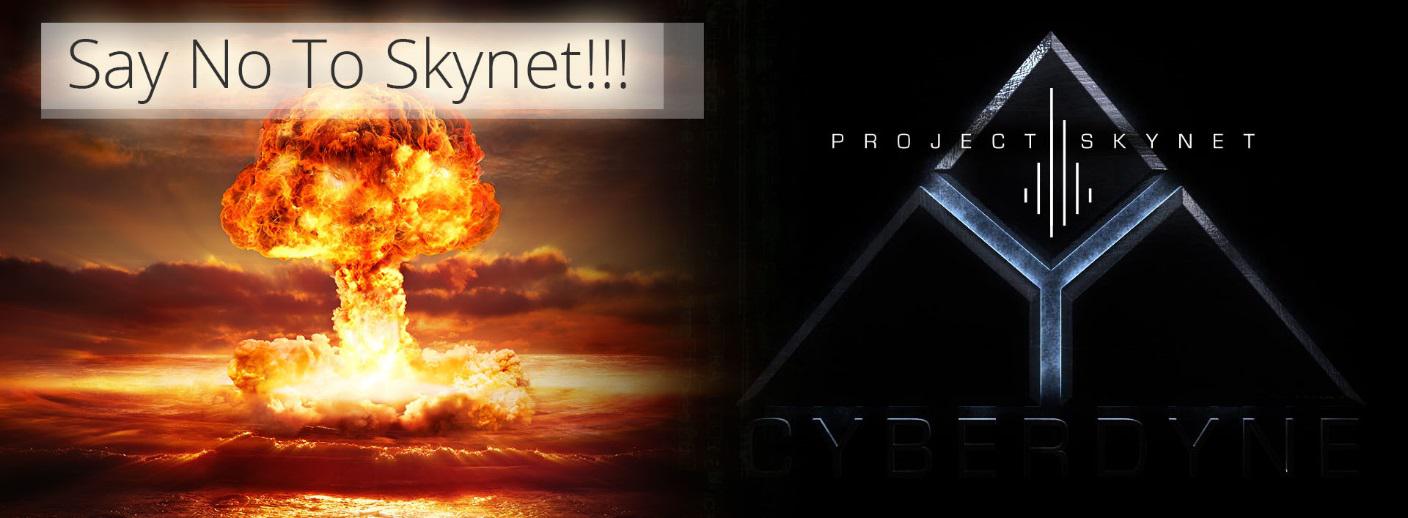 Say No To Skynet